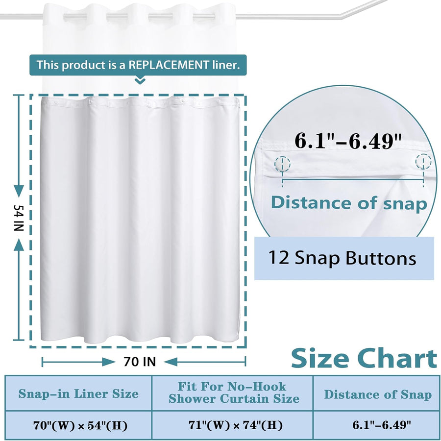 Snap in Shower Curtain Liner Replacement Shower Curtain Liner Removable Liner (1 Pack, 70" W x 54" H-White)