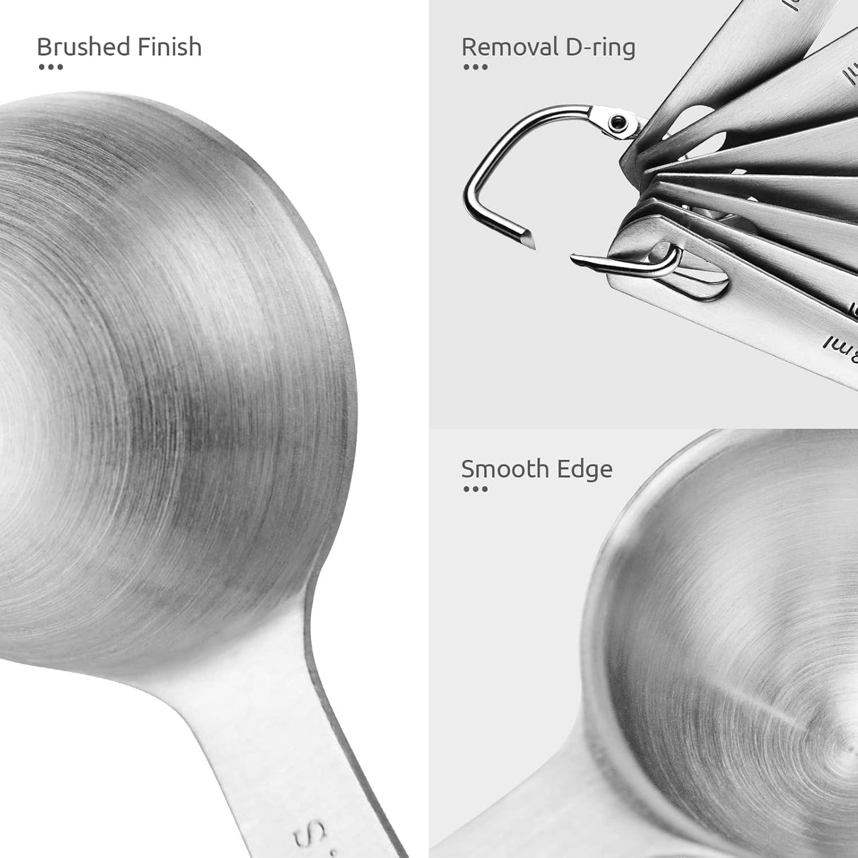 Measuring Spoons:  18/8 Stainless Steel Measuring Spoons Set of 9 Piece: 1/16 TSP, 1/8 TSP, 1/4 TSP, 1/3 TSP, 1/2 TSP, 3/4 TSP, 1 TSP, 1/2 tbsp & 1 tbsp Dry and Liquid Ingredients