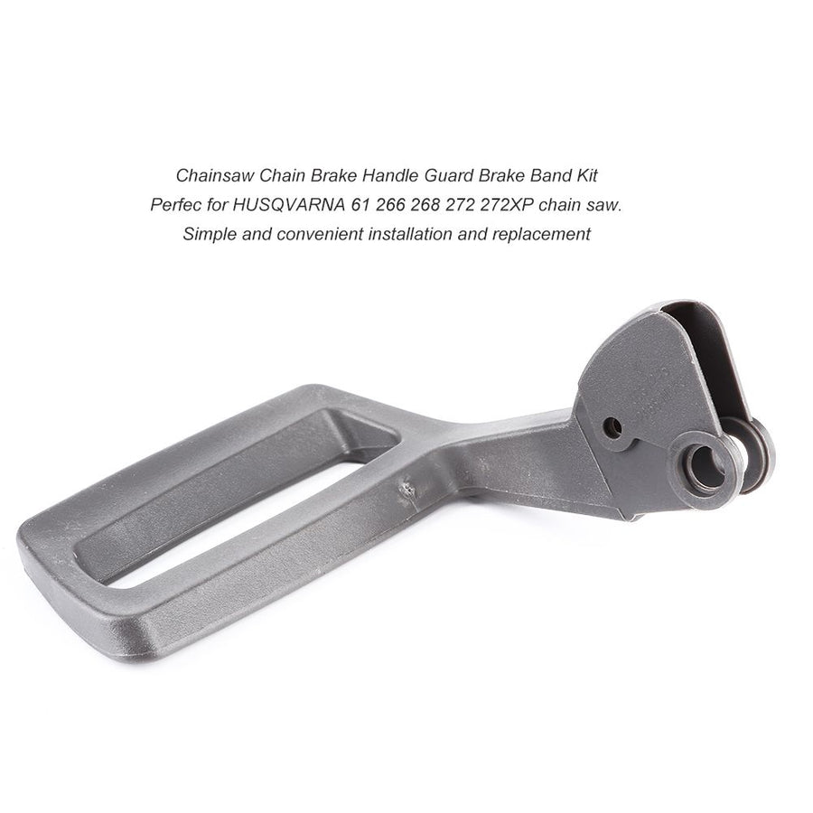 Chainsaw Chain Brake Handle Guard Brake Band Kit Accessory for HUSQVARNA 61 266 268 272 272XP