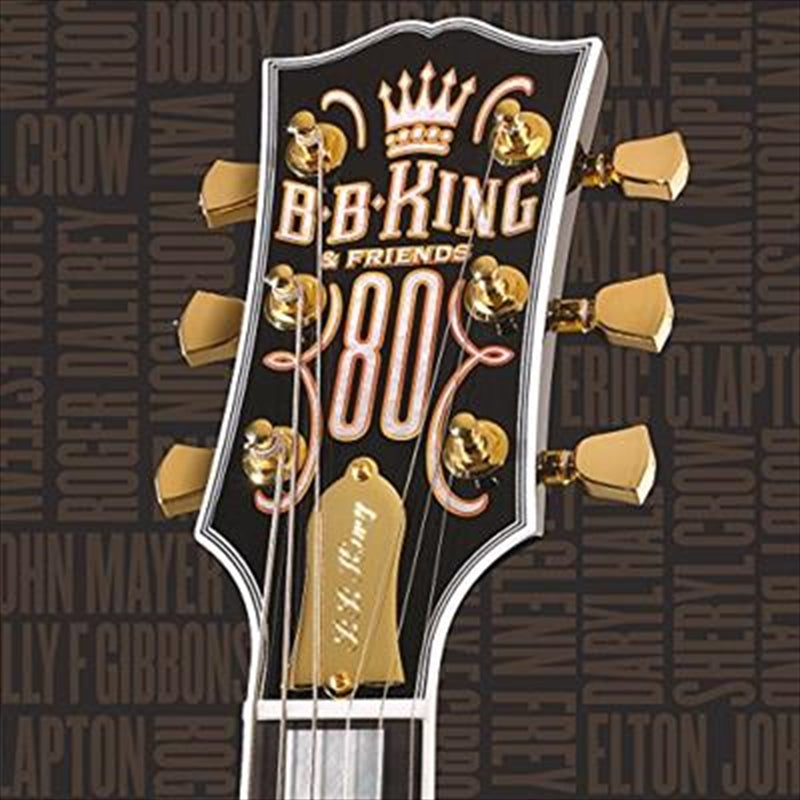 Bb King And Friends 80 - King, Bb Cd Album