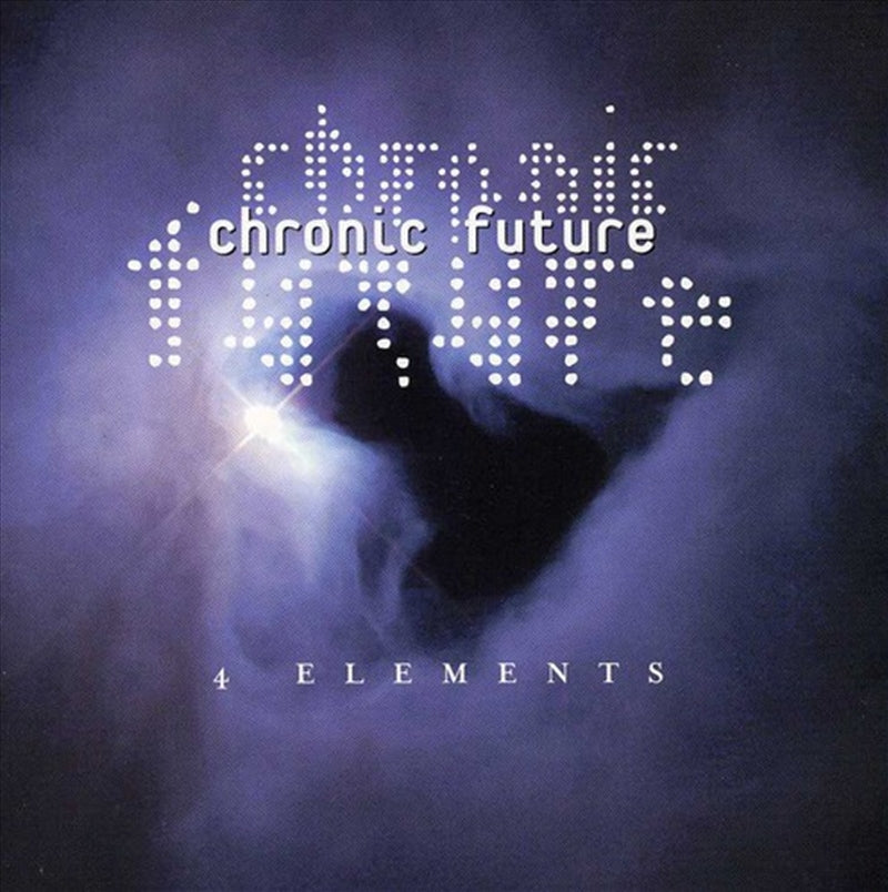 4 Elements - Chronic Future Cd Album