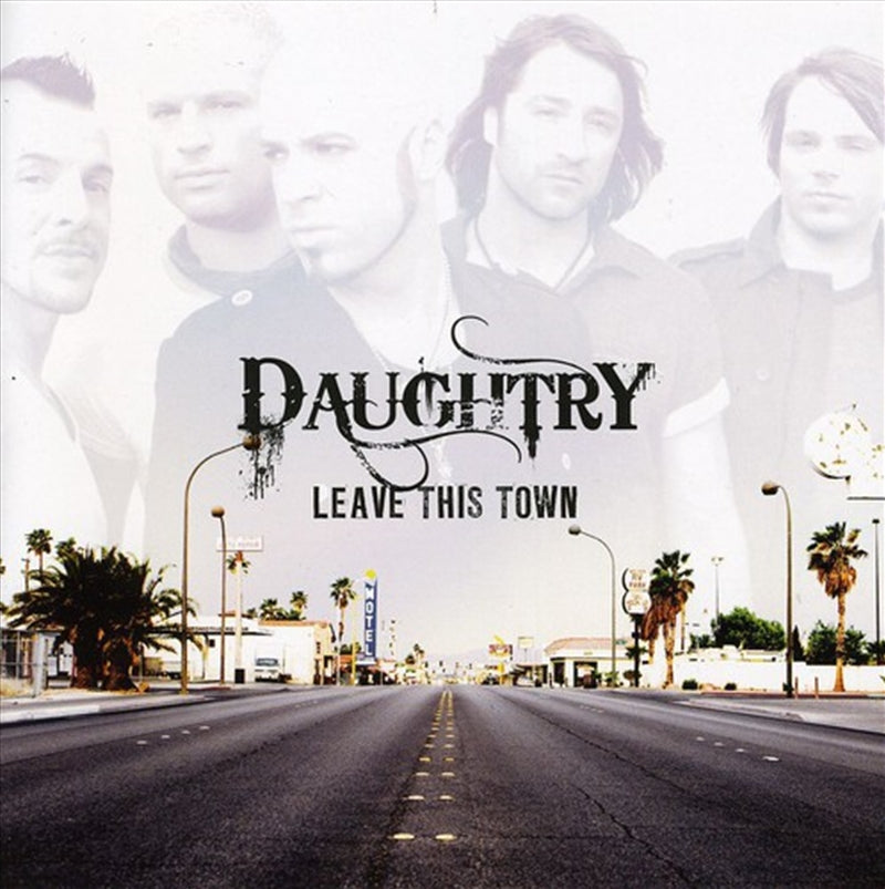 Leave This Town - Daughtry Cd Album