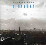 Raintown - Deacon Blue Cd Album
