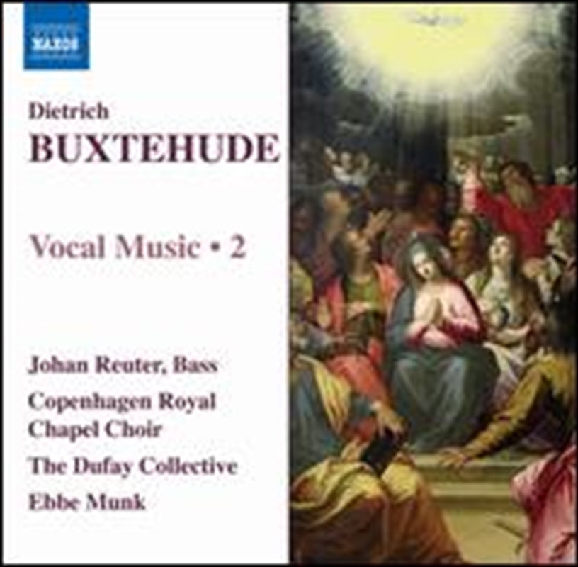 Buxtehude Vocal Music Vol 2 - Reuter, Johan: Ebbe Munk: Copenhage Cd Album