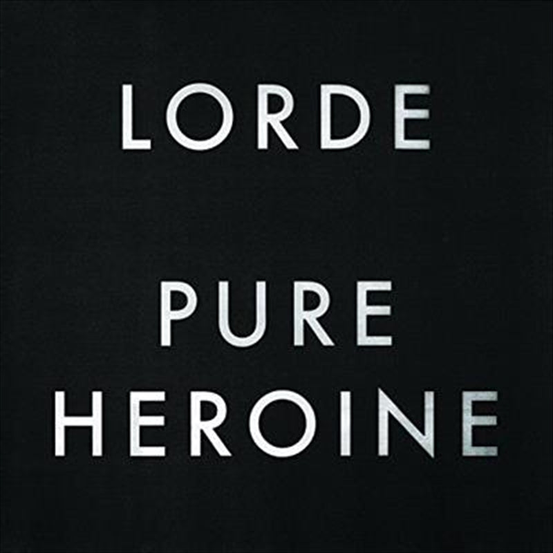 Pure Heroine - Lorde Cd Album
