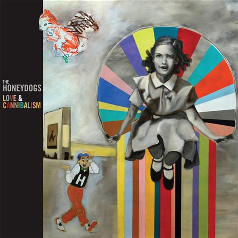 Love And Cannibalism - Honeydogs, The Cd Album