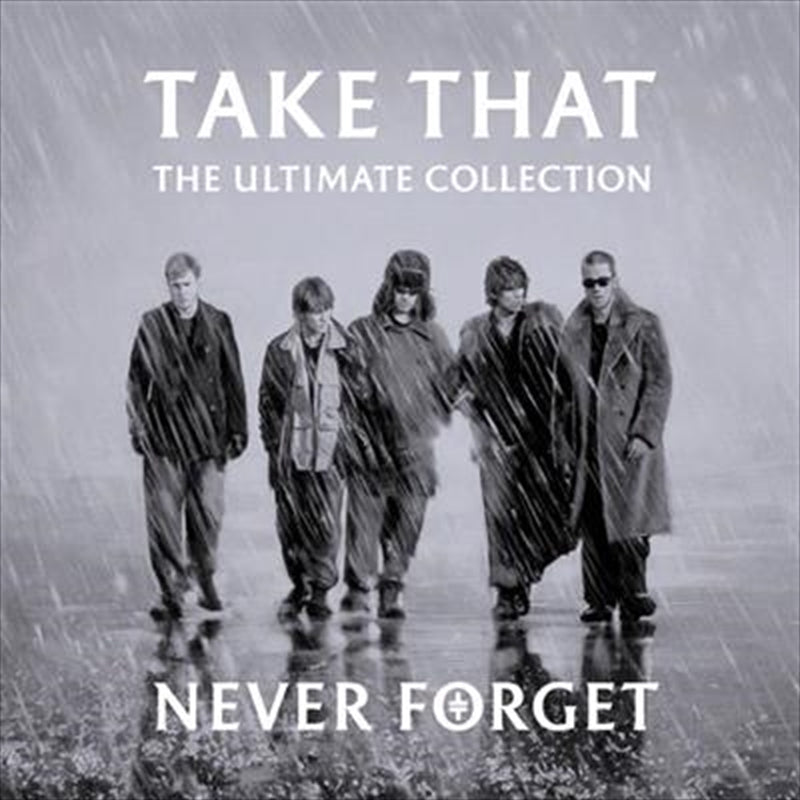 Never Forget: Ultimate Collect - Take That Cd Album