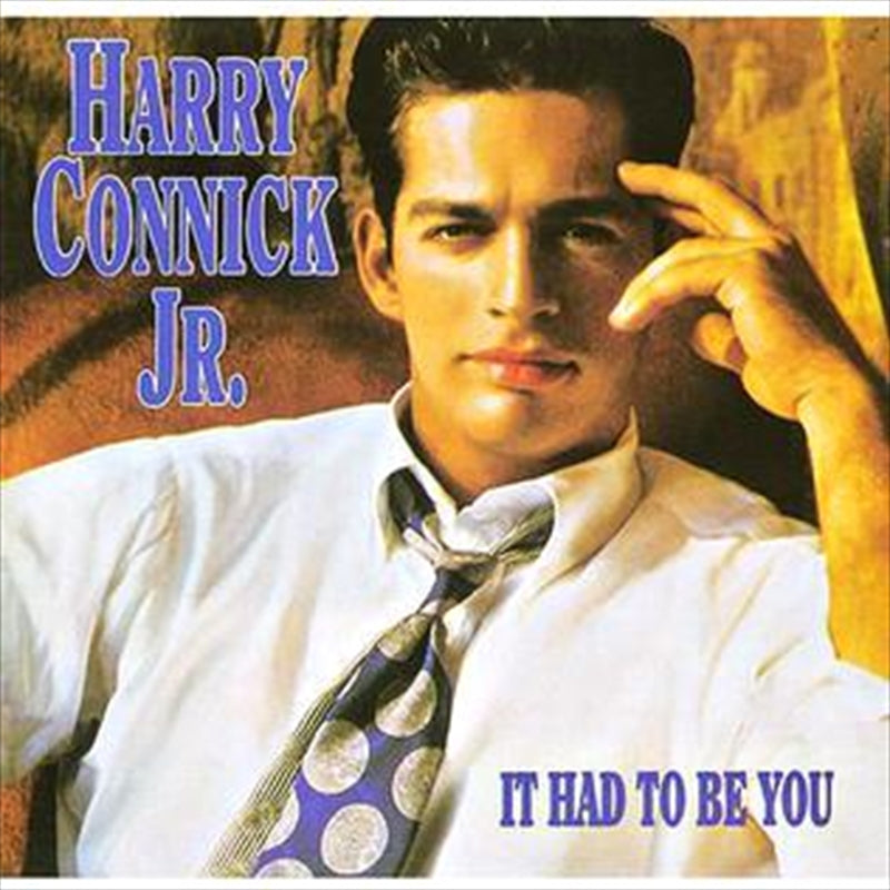 It Had To Be You: Gold Series - Connick Jr, Harry Cd Album