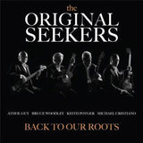 Back To Our Roots - Original Seekers, The Cd Album