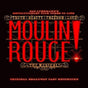 Moulin Rouge: The Musical - Soundtrack: Obc Cd Album