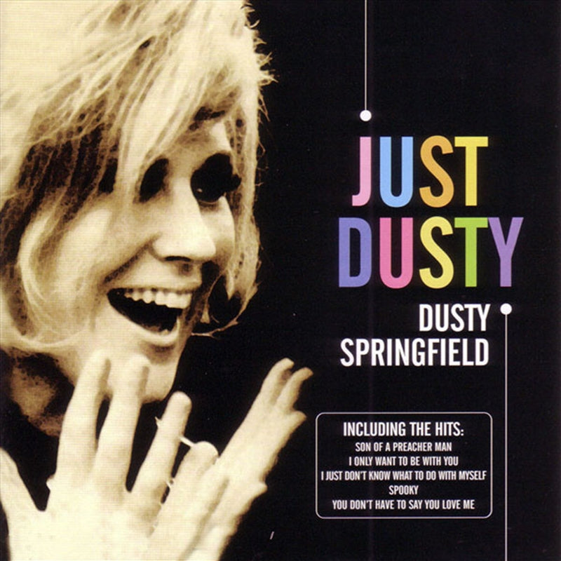Just Dusty: Greatest Hits - Springfield, Dusty Cd Album