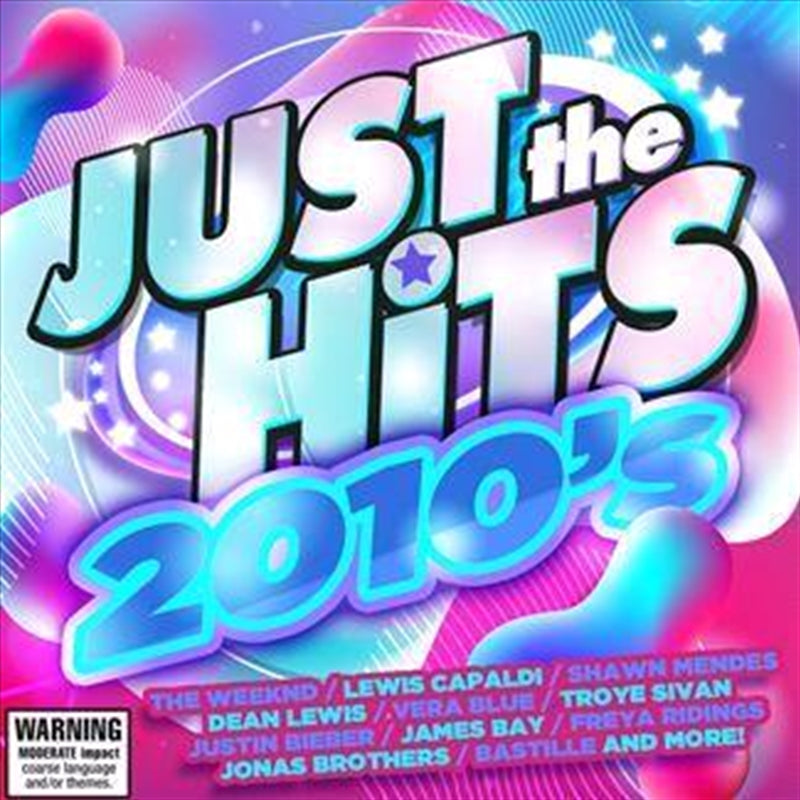 Just The Hits: 2010S - Various Cd Album