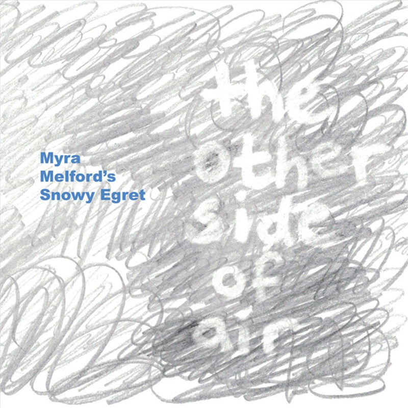 Other Side Of Air - Melfords, Myra Snowy Egret Cd Album