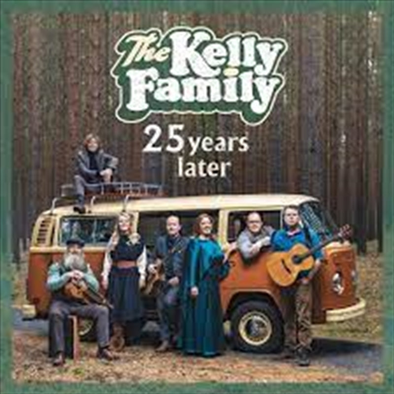 25 Years Later - Kelly Family, The Cd Album