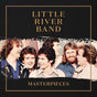 Masterpieces - Little River Band Cd Album