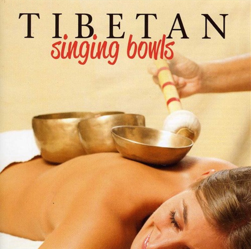Tibetan Singing Bowls - Tibetan Singing Bowls Cd Album