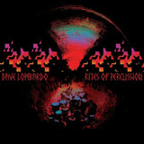 Rites Of Percussion - Lombardo, Dave Cd Album