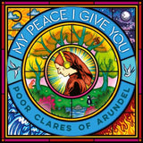 My Peace I Give You - Poor Clare Sisters Arundel Cd Album