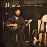 Hymnal Of A Troubled Mans Min - Oliver Anthony Music Cd Album