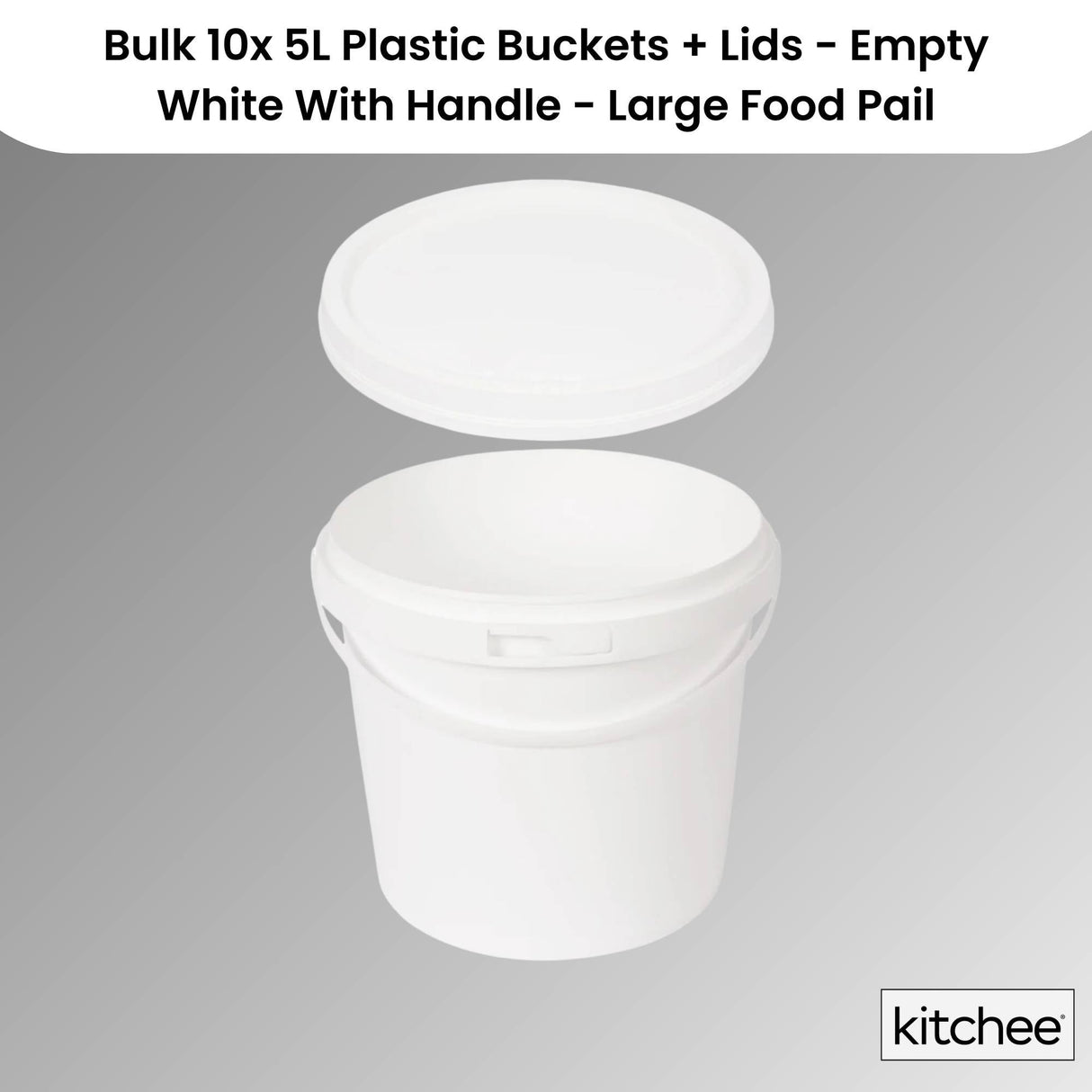 Bulk 10x 5L Plastic Buckets + Lids - Empty White With Handle - Large Food Pail