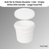 Bulk 10x 5L Plastic Buckets + Lids - Empty White With Handle - Large Food Pail - Front View