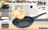 KOMAN Non-Stick Titanium Coating Frying Pan 26cm + Glass Lid - Front View