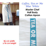 Coffee, Tea or Me Blue White Master Chef Half Cotton Apron 86 x 96 cm - Front View