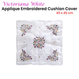 Victoriana White Applique Embroidered Cushion Cover 45 x 45 cm - Front View