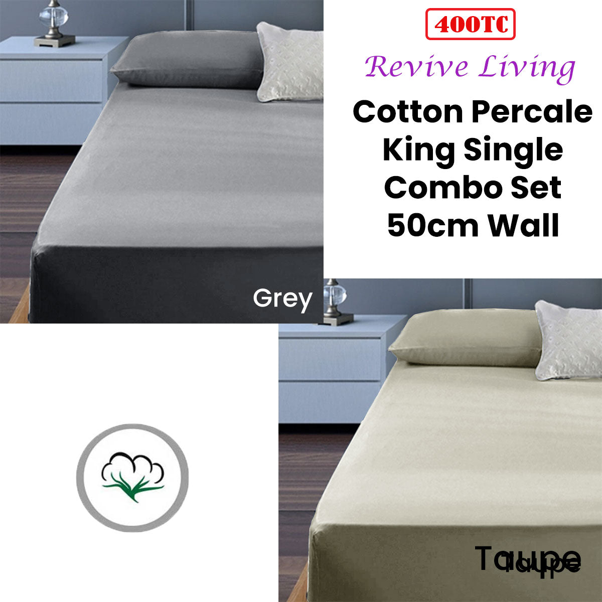 Luxury 400TC Cotton Percale King Single Bedding Set with 50cm Wall - Taupe