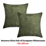 Bianca Pair of Navarro Olive European Pillowcases 65 x 65cm - Front View