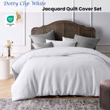 Accessorize Dotty Clip White Jacquard Quilt Cover Set King - Front View