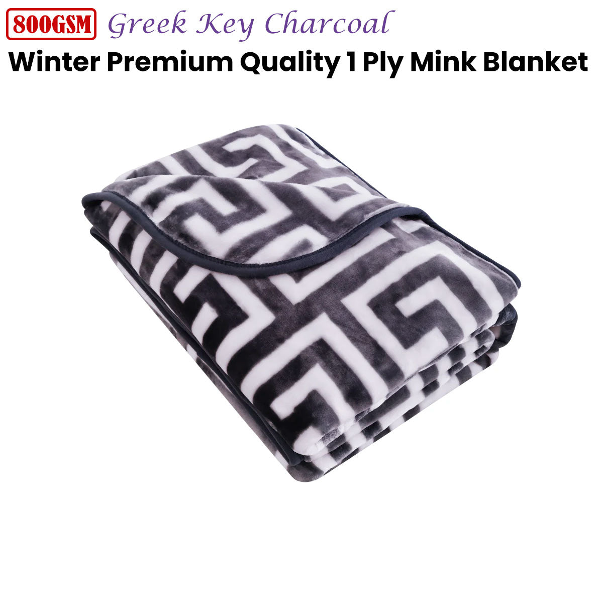Charcoal 800GSM Greek Key Design Premium 1 Ply Mink Blanket for Queen Size Comfort