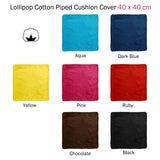 Lollipop Cotton Piped Square Cushion Cover 40 x 40 cm Chocolate - Front View