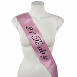 21st Birthday Sash 21 Today! Girls Night Party Costume Celebration Bday - Pink - Side View