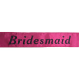 Hens Night Satin Sash Bridal Party Girls Wedding Bridesmaid Accessory - Hot Pink