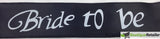 Bride-To-Be Satin Sash for Hen's Night - Perfect Celebration Accessory (Black) - Front View