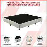 Palermo King Ensemble Bed Base Platinum Light Grey Linen Fabric - Side View