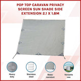 Pop Top Caravan Privacy Screen Sun Shade Side Extension 2.1 x 1.8m