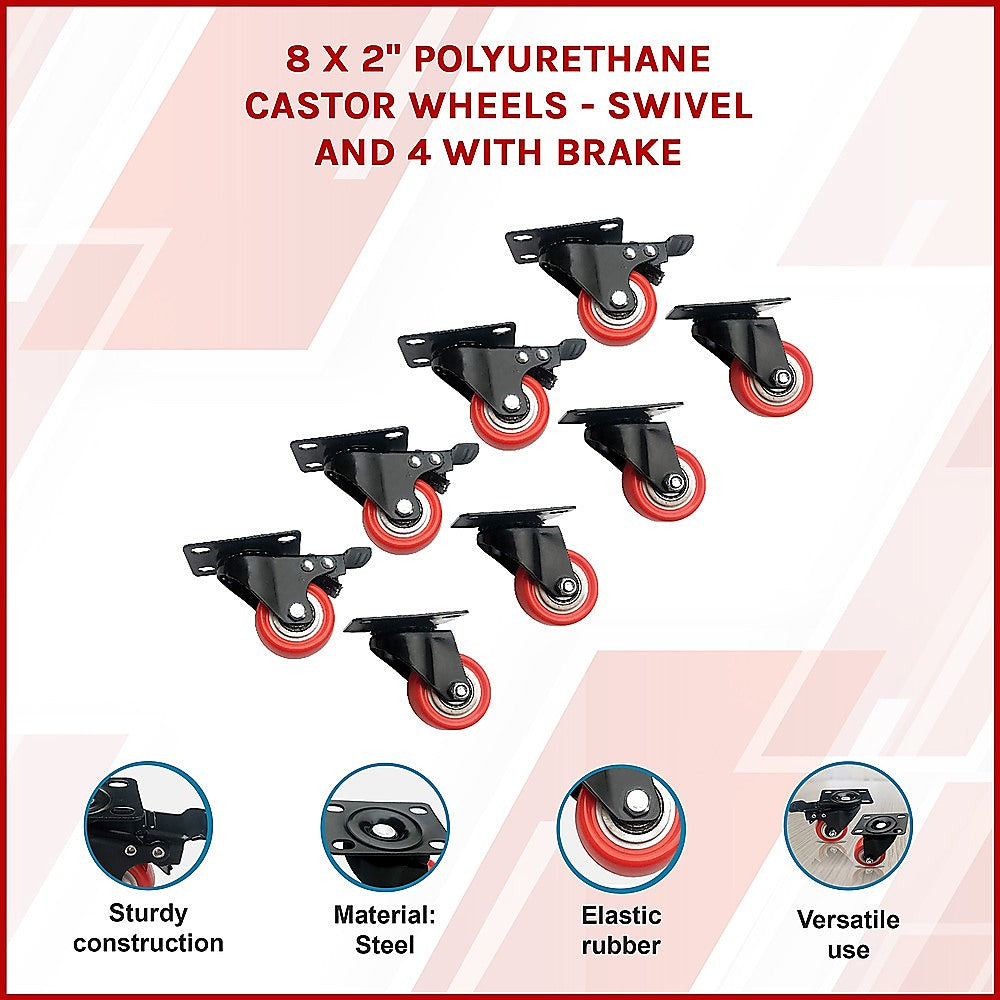 8 x 2 Polyurethane Castor Wheels - Swivel and 4 with brake