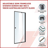 Adjustable Semi Frameless Shower Screen (82~90) x 195cm Australian Safety Glass - Side View