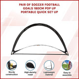 Pair of Soccer Football Goals 180cm Pop Up Portable Quick Set Up - Side View
