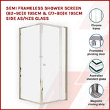 Semi Frameless Shower Screen (82~90)x 195cm & (77~80)x 195cm Side AS/NZS Glass