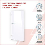 900 x 2100mm Frameless 10mm Safety Glass Shower Screen - Side View