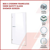800 x 2100mm Frameless 10mm Safety Glass Shower Screen - Side View