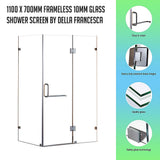 1100 x 700mm Frameless 10mm Glass Shower Screen By Della Francesca - Front View