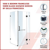1000 x 800mm Frameless 10mm Glass Shower Screen By Della Francesca - Side View
