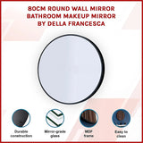 80cm Round Wall Mirror Bathroom Makeup Mirror by Della Francesca - Side View