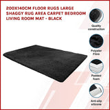 200x140cm Floor Rugs Large Shaggy Rug Area Carpet Bedroom Living Room Mat - Black - Side View