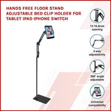Hands Free Floor Stand Adjustable Bed Clip Holder For Tablet iPad iPhone Switch - Side View