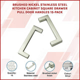 Brushed Nickel Stainless Steel Kitchen Cabinet Square Drawer Pull Door Handles 15-Pack - Side View